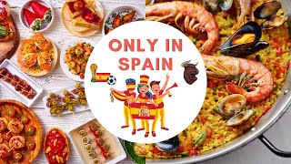 Only in SPAINFamous Spanish Food That Will Make You Adore Spanish Cuisine [upl. by Poliard]