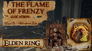 The Flame of Frenzy Location  Elden Ring [upl. by Ellenid]