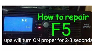 How to repair ups fault 5fix inverter fault f5 [upl. by Mcroberts803]