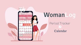 WomanLog Period Tracker and Calendar [upl. by Carlynne]