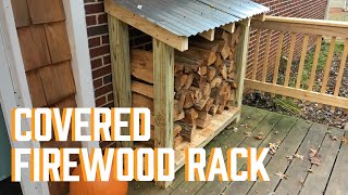 DIY Covered Firewood Rack [upl. by Schlessel]