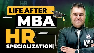 Life after MBA  HR Specialization [upl. by Nairad242]