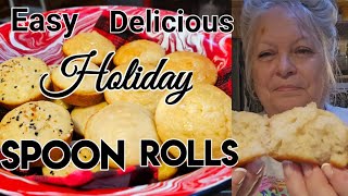 Quick Easy Delicious Yeast Spoon Rolls for the Holiday Table [upl. by Wawro851]