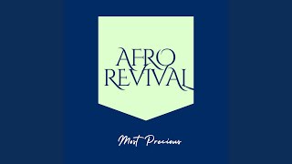 AFRO REVIVAL [upl. by Eicul]