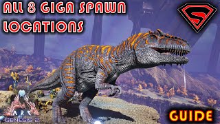 ARK GENESIS 2 ALL GIGA SPAWN LOCATIONS EVERY GIGA SPAWN LOCATION IN GENESIS 2 [upl. by Shatzer]