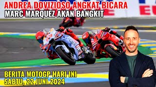 BERITA MOTOGP HARI INI ANDREA DOVIZIOSO MARC MARQUEZ  MOTOGP NEWS  MOTOGP 2024  MOTOGP HARI INI [upl. by Edana736]