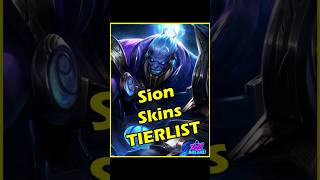 Sion Skins Tier List leagueoflegends sion tierlist gaming riotgames arcane [upl. by Immanuel]