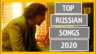 MY TOP RUSSIAN SONGS 2020 [upl. by Akenehs]