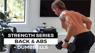 25 MIN BACK amp CORE WORKOUT  DUMBBELLS  Strength Series [upl. by Gearhart388]