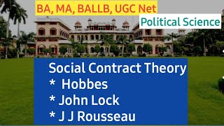 Social Contract Theory Thomas Hobbes John Locke amp J J Rousseau [upl. by Atnicaj]