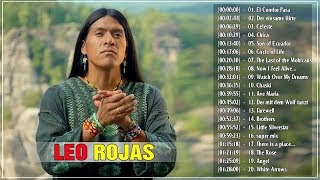 The Best Of Leo Rojas  Leo Rojas Greatest Hits Full Album 2018 [upl. by Ladnyc]