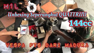 UNBOXING QUATTRINI 144cc dari Madura  Vespa PTS Smallframe Racing [upl. by Frankie]