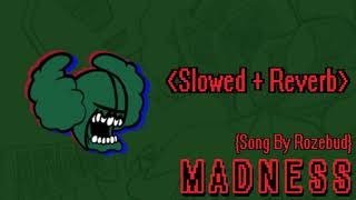 Madness Tricky Mod Slowed  Reverb  Friday Night Funkin [upl. by Eniledam]