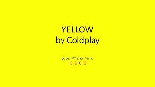 Yellow by Coldplay  Easy chords and lyrics [upl. by Danieu264]