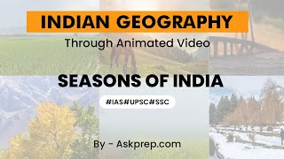 Seasons of India Explained Winter Summer Monsoon amp Retreating Monsoon 🌏  AskPrep IAS [upl. by Ynagoham]