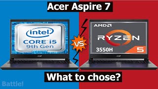 Acer Aspire 7  The Power Battle of Intel i5 9300H vs Ryzen 5 3350H [upl. by Anaher]