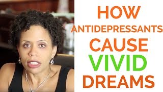 Why Do Antidepressants Cause Vivid Dreams [upl. by Aleakcim979]