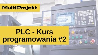 PLC  Kurs programowania 2 Układ pól i pasków 2020 [upl. by Aserat]