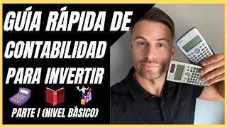 📓🚀GUÍA RÁPIDA de CONTABILIDAD para INVERTIR en BOLSA📊📈 PARTE 1 [upl. by Lordan]