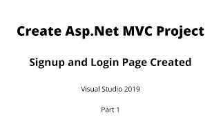 Part 1  Create AspNet MVC Project in Visual Studio 2019 Step by Step [upl. by Ainatnas]