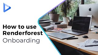 How to use Renderforest  Onboarding Tutorial [upl. by Otrebron]