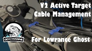 Lowrance Ghost  Active Target Cable Guide V2 Install  GDC Marine [upl. by Apeed]