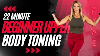 22 Minute Beginner Upper Body Toning Workout [upl. by Baruch740]