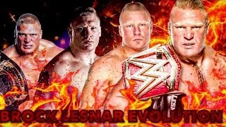 THE EVOLUTION OF BROCK LESNAR TO 20022019 [upl. by Stacie]