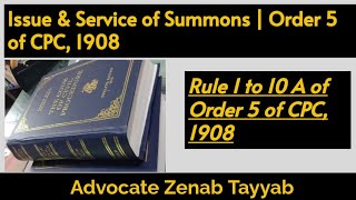 Order 5 of CPC 1908 Rule 1 to 10 A of Order 5Issue amp Service of Summons [upl. by Htrowslle]