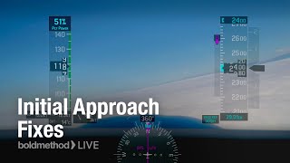 How To Start An Instrument Approach Boldmethod LIVE [upl. by Roper]