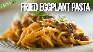 Spaghetti Melanzana Fritta Delicious Fried Eggplant Pasta Recipe [upl. by Jariv920]