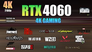 RTX 4060  Test in 14 Games At 4K  RTX 4060 Gaming [upl. by Arotak]