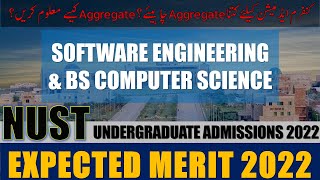 NUST Expected Merit 2022  Software Engineering and BS Computer Sciences [upl. by Hewett847]