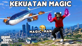 KEKUATAN MAGIC  GTA 5 ROLEPLAY [upl. by Ahtamat]