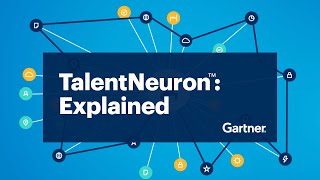 Gartner TalentNeuron™ Explained [upl. by Kari680]