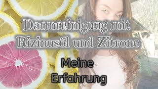 Darmreinigung mit Rizinusöl und Zitrone [upl. by Lorain]