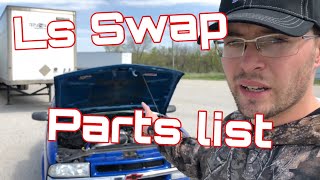 LS Swapping a S10 What You NeedParts List [upl. by Yc]