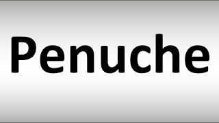 How to Pronounce Penuche [upl. by Aivataj676]