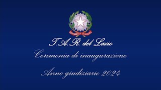 TAR Lazio  Roma  Inaugurazione Anno giudiziario 2024 [upl. by Moya]