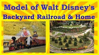 Model of Walt Disneys Backyard Railroad amp Home Train Layout  The Lilly Belle [upl. by Adaj]