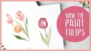 How To Paint Tulips in Watercolor  Painting Tutorial [upl. by Onaivlis195]