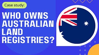 Who owns Australian land registers [upl. by Gratia]