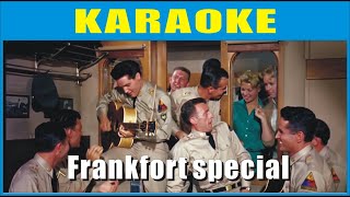 Frankfort special  Elvis Presley karaoke 4K [upl. by Teyugn]