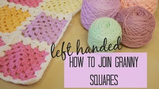 CROCHET LEFT HANDED Joining granny squares for beginners  Bella Coco [upl. by Belmonte]