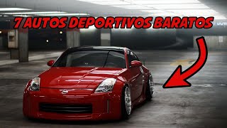 7 AUTOS DEPORTIVOS BARATOS PARA ESTUDIANTES VERSION TUNING I RACEMAN [upl. by Eilujna774]