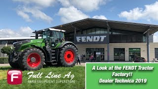 Fendt Tractor Factory in Marktoberdorf Germany Dealer Technica 2019 [upl. by Camellia]