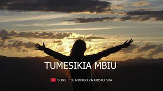 Tumesikia Mbiu  Nyimbo za kristo  Lyrics video by Mary [upl. by Ahsile]