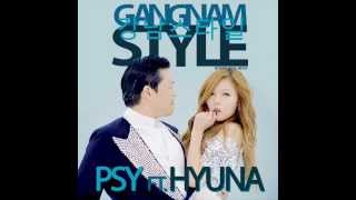 PSY X HYUNA Gangnam Style Mix [upl. by Rolfston837]