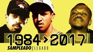 Evolução do HipHop no Brasil 1984  2017 [upl. by Malamut721]