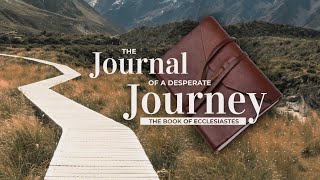 January 17 2021  Pastor Chuck Swindoll preaching “Journal of a Desperate Journey” [upl. by Aiekan]